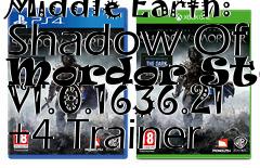 Box art for Middle
Earth: Shadow Of Mordor Steam V1.0.1636.21 +4 Trainer