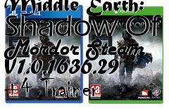 Box art for Middle
Earth: Shadow Of Mordor Steam V1.0.1636.29 +4 Trainer