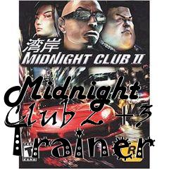 Box art for Midnight
Club 2 +3 Trainer