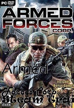 Box art for Armed
            Forces Corp Steam Trainer