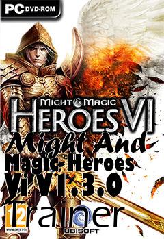 Box art for Might
And Magic Heroes Vi V1.3.0 Trainer