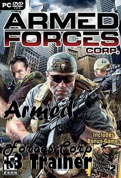 Box art for Armed
            Forces Corp +3 Trainer