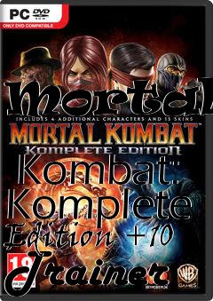 Box art for Mortal
            Kombat: Komplete Edition +10 Trainer