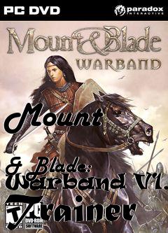 Box art for Mount
            & Blade: Warband V1.101 Trainer