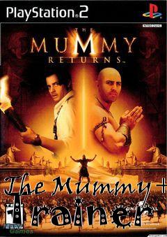 Box art for The
Mummy+2 Trainer