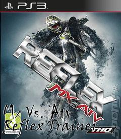 Box art for Mx
Vs. Atv Reflex Trainer