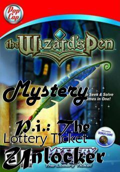 Box art for Mystery
            P.i.: The Lottery Ticket Unlocker