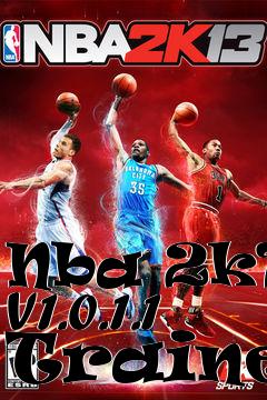 Box art for Nba
2k13 V1.0.1.1 Trainer