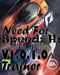 Box art for Need
For Speed: Hot Pursuit 2010 V1.0.1.0 Trainer