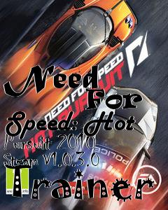 Box art for Need
            For Speed: Hot Pursuit 2010 Steam V1.0.3.0 Trainer