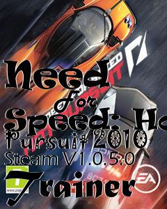 Box art for Need
            For Speed: Hot Pursuit 2010 Steam V1.0.5.0 Trainer