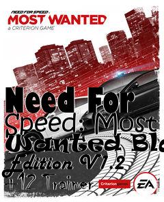Box art for Need
For Speed: Most Wanted Black Edition V1.2 +12 Trainer