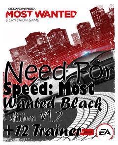 Box art for Need
For Speed: Most Wanted Black Edition V1.2 +12 Trainer