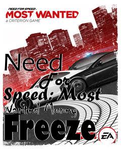 Box art for Need
            For Speed: Most Wanted Money Freeze