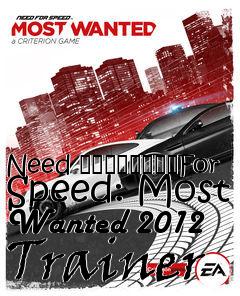 Box art for Need
								For Speed: Most Wanted 2012 Trainer