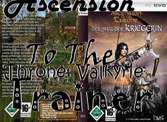 Box art for Ascension
            To The Throne: Valkyrie Trainer
