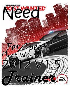 Box art for Need
                        For Speed: Most Wanted 2012 V1.5 Trainer