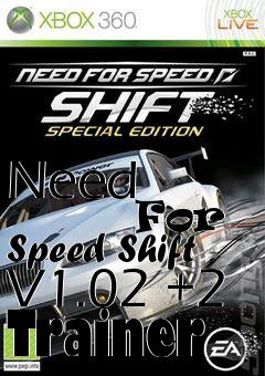 Box art for Need
            For Speed Shift V1.02 +2 Trainer