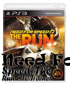 Box art for Need
For Speed: The Run +10 Trainer