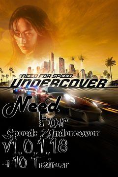 Box art for Need
            For Speed: Undercover V1.0.1.18 +10 Trainer