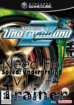 Box art for Need
For Speed: Underground 2 V1.2 +4 Trainer