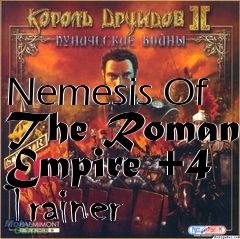 Box art for Nemesis
Of The Roman Empire +4 Trainer