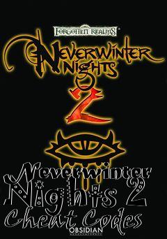 Box art for Neverwinter
Nights 2 Cheat Codes