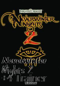 Box art for Neverwinter
Nights 2 +4 Trainer