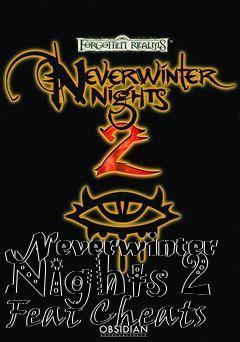 Box art for Neverwinter
Nights 2 Feat Cheats