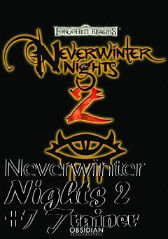 Box art for Neverwinter
Nights 2 +7 Trainer