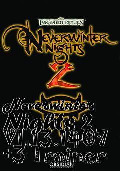 Box art for Neverwinter
Nights 2 V1.13.1407 +3 Trainer