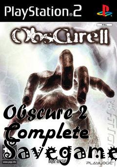 Box art for Obscure
2 Complete Savegame