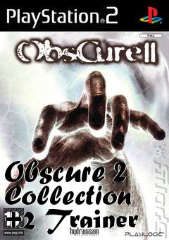 Box art for Obscure
2 Collection +2 Trainer