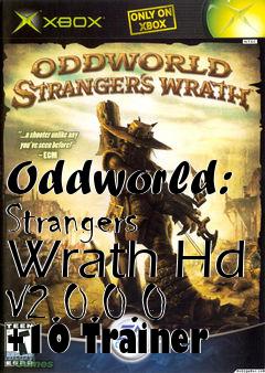 Box art for Oddworld:
Strangers Wrath Hd V2.0.0.0 +10 Trainer