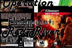 Box art for Operation
            Flashpoint: Red River V1.02 Trainer