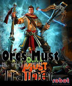 Box art for Orcs
Must Die V1.0.0.2411 Trainer