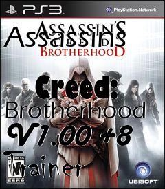 Box art for Assassins
            Creed: Brotherhood V1.00 +8 Trainer