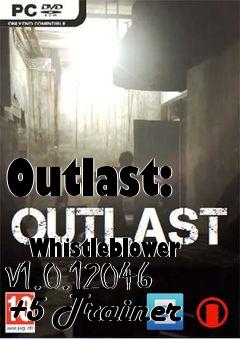 Box art for Outlast:
            Whistleblower V1.0.12046 +5 Trainer