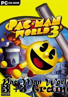 Box art for Pac
Man World 3 +3 Trainer