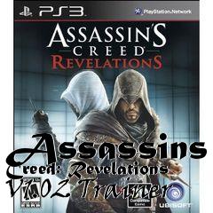 Box art for Assassins
Creed: Revelations V1.02 Trainer