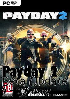 Box art for Payday
2 Beta Update 4 +9 Traner