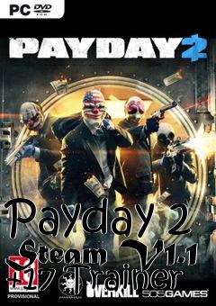 Box art for Payday
2 Steam V1.1 +17 Trainer
