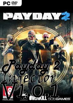 Box art for Payday
2 Injector V1.0.1