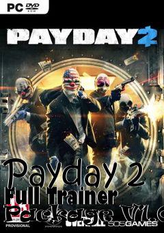 Box art for Payday
2 Full Trainer Package V1.0.3