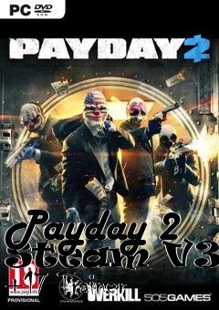 Box art for Payday
2 Steam V35.1 +17 Trainer