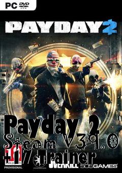 Box art for Payday
2 Steam V39.0 +17 Trainer