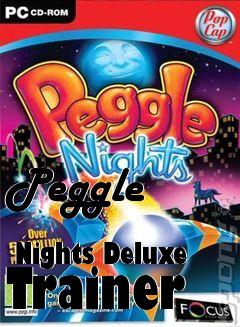 Box art for Peggle
            Nights Deluxe Trainer