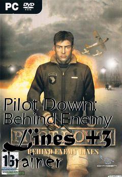 Box art for Pilot
Down: Behind Enemy Lines +3 Trainer