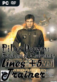 Box art for Pilot
Down: Behind Enemy Lines +5 Trainer