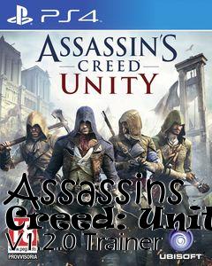 Box art for Assassins
Creed: Unity V1.2.0 Trainer